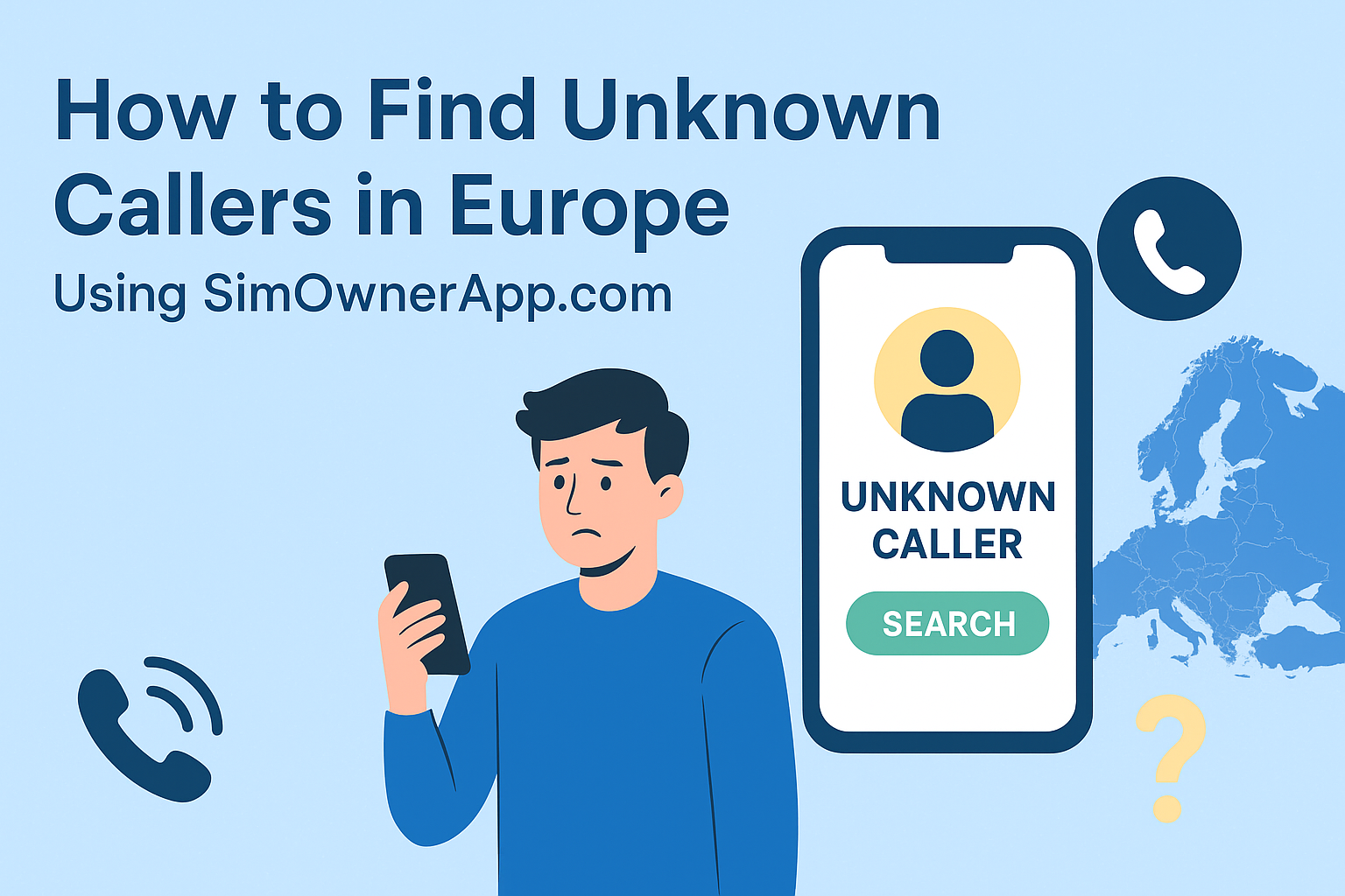 How to Find Unknown Callers in Europe